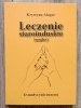 Krystyna Alagor Leczenie staroinduskie (mudry)